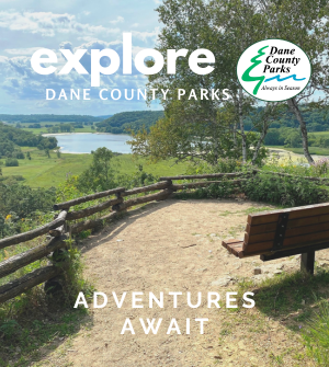 Adventures await at Dane County Parks